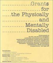 Cover of: Grants for the Physically and Mentally Disabled: 1998-1999