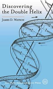Cover of: Discovering the Double Helix
