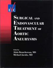 Cover of: Surgical and Endovascular Treatment of Aortic Aneurysms by 