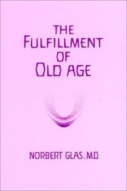 Cover of: Fulfillment of Old Age