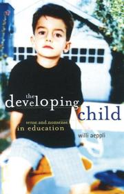 Cover of: The developing child by Willi Aeppli