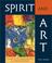 Cover of: Spirit and Art