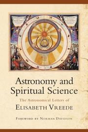 Cover of: Astronomy and Spiritual Science by Elizabeth Vreede