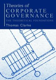 Cover of: Theories of Corporate Governance: The Theoretical Foundations