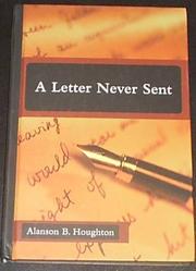 A Letter Never Sent