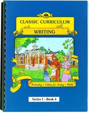 Cover of: Classic Curriculum Writing Workbook Series 1 - Book 4 by Rudy Moore