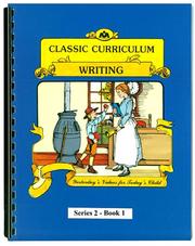 Cover of: Classic Curriculum Writing Workbook Series 2 - Book 1 | Rudolph Moore; Betty Moore