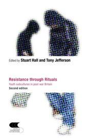 Cover of: Resistance Through Rituals by Stuart Hall