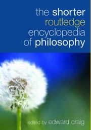 Cover of: The shorter Routledge encyclopedia of philosophy