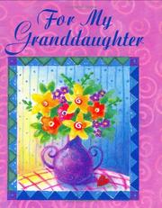 Cover of: For My Granddaughter