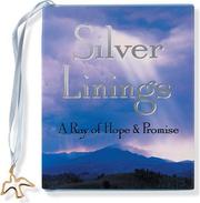 Cover of: Silver Linings: A Ray of Hope & Promise (Charming Petites Series)