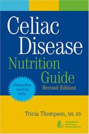 Cover of: Celiac Disease Nutrition Guide by Thompson
