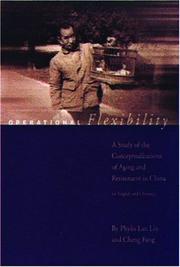 Cover of: Operational Flexibility: A Study Of Conceptualizations Of Aging And Retirement In China (Asian Studies Series)