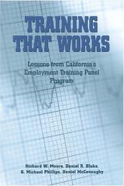 Cover of: Training That Works: Lessons from California's Employment Training Panel Program