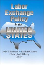 Cover of: Labor Exchange Policy in the United States by 