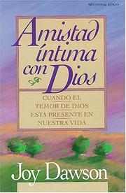 Cover of: Amistad Íntima Con Dios by Joy Dawson