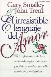 Cover of: El Irresistible Lenguaje Del Amor