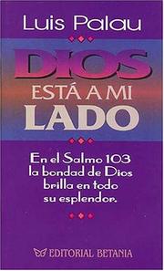 Cover of: Dios Está A Mi Lado by Luis Palau