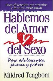 Cover of: Hablemos del amor y del sexo