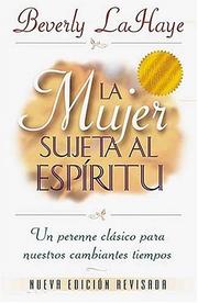 Cover of: La Mujer Sujeta Al Espíritu