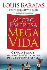 Micro empresa, mega vida by Louis Barajas