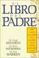 Cover of: El Libro Del Padre/the Father Book