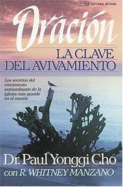 Cover of: Oración, La Clave Del Avivamiento