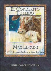 Cover of: Corderito Tullido, El by Max Lucado