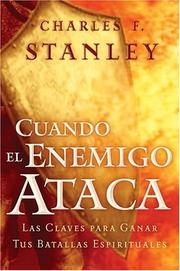 Cover of: Cuando El Enemigo Ataca  /  When The Enemy Strikes (Stanley, Charles) by Charles Stanley