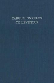 Cover of: Targum Onkelos to Leviticus: An English Translation of the Text With Analysis and Commentary (Targum Onkelos to Leviticus)