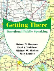 Cover of: Getting There by Robert N. Bostrom, Enid S. Waldhart, Michael W. Shelton, Sissy Bertino