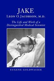 Cover of: Jake, Leon O. Jacobson, M.D.: The Life and Work of a Distinguished Medical Scientist