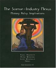 Cover of: Science-industry Nexus: History, Policy, implications
