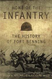 Cover of: Home of the Infantry | Peggy A. Stelpflug