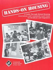 Cover of: Hands-On Housing : A Guide Through Mutual Housing Associations and Community Land Trusts for Residents and Organizers