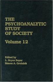 Cover of: The Psychoanalytic Study of Society, V. 12: Essays in Honor of George Devereux (Psychoanalytic Study of Society)