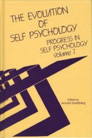 Cover of: The Evolution of Self Psychology by Arnold Goldberg
