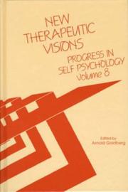 Cover of: New Therapeutic Visions: Progress in Self Psychology, V. 8 (Progress in Self Psychology)