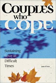 Cover of: Couples Who Cope: Sustaining Love in Difficult Times