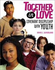 Cover of: Together in Love: Covenant Discipleship for Youth
