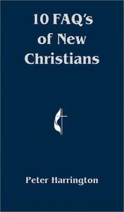 Cover of: 10 Faq's of New Christians by Peter Harrington