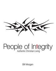 Cover of: People of Integrity by Bill Morgan