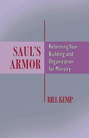 Cover of: Saul's Armor: Reforming Your Building and Organization for Ministry