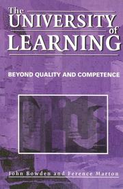 Cover of: The University of Learning: Beyond Quality and Competence