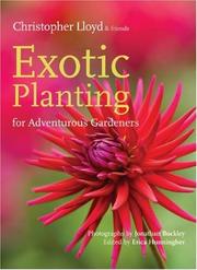 Cover of: Exotic Planting for Adventurous Gardeners