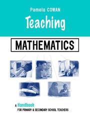 Cover of: Teaching mathematics: a handbook for primary & secondary school teachers