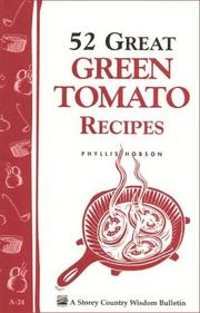 Cover of: 52 Great Green Tomato Recipes!