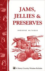 Jams, Jellies & Preserves by Imogene McTague