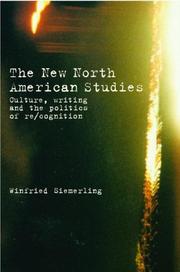 Cover of: The new North American studies: culture, writing and the politics of re/cognition