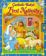 Cover of: Catholic Baby's First Nativity with Other